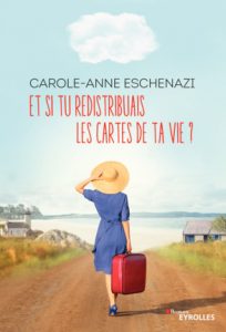 et-si-tu-distribuais-les-cartes-de-ta-vie